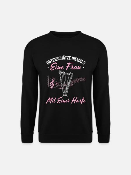 Unterschätze Niemals Eine Frau Mit Einer Harfe - Unisex Pullover - Schwarz