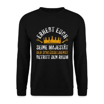Seine Majestät Der Schlüsseldienst Betritt Den Rau - Unisex Pullover - Schwarz - Vorne - Alina (178cm) & Michal (187cm)