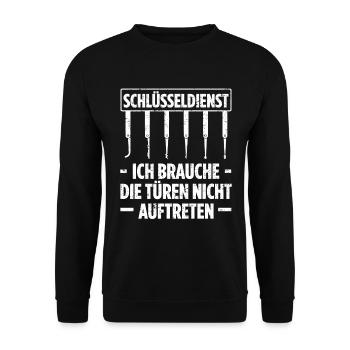Schlüsseldienst Ich Brauche Die Türen Nicht Auftre - Unisex Pullover - Schwarz - Vorne - Alina (178cm) & Michal (187cm)