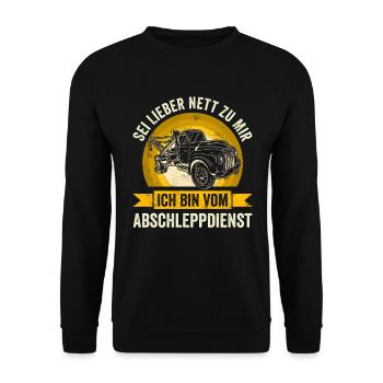 Sei Lieber Nett Zur Mir Ich Bin Vom Abschleppdiens - Unisex Pullover - Schwarz - Vorne - Alina (178cm) & Michal (187cm)