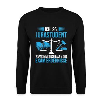 Jurastudent Warte Noch Auf Meine Exam Ergebnisse - Unisex Pullover - Schwarz - Vorne - Alina (178cm) & Michal (187cm)