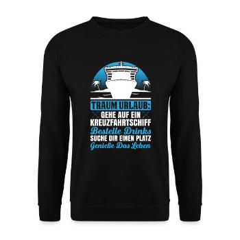 Traum Urlaub: Gehe Auf Ein Kreuzfahrtschiff - Unisex Pullover - Schwarz - Vorne - Alina (178cm) & Michal (187cm)