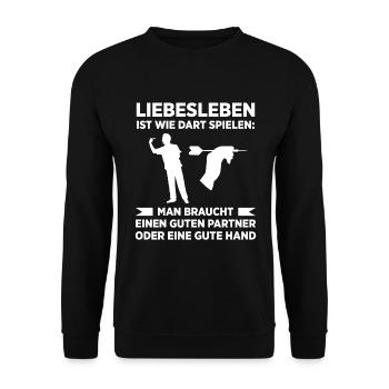 Liebesleben Ist Wie Dart Spielen: Man Braucht Eine - Unisex Pullover - Schwarz - Vorne - Alina (178cm) & Michal (187cm)