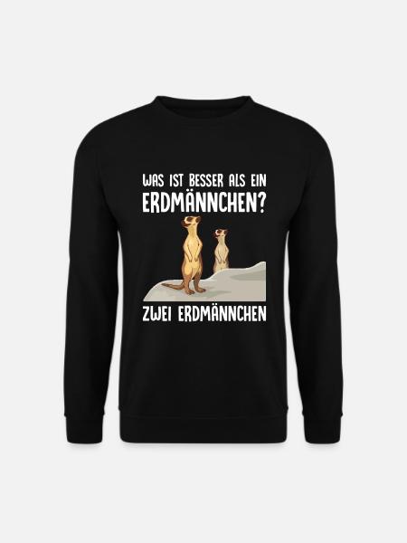 Was ist besser als ein Erdmännchen? Zwei - Unisex Pullover - Schwarz