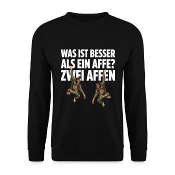 Was ist besser als ein Affe? Zwei Affen - Unisex Pullover - Schwarz - Vorne - Alina (178cm) & Michal (187cm)