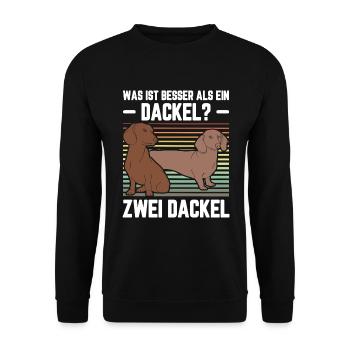 Was ist besser als ein Dackel? Zwei Dackel - Unisex Pullover - Schwarz - Vorne - Alina (178cm) & Michal (187cm)