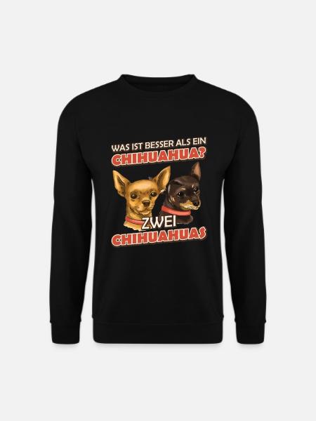 Was ist besser als ein Chihuahua? Zwei Chihuahuas - Unisex Pullover - Schwarz