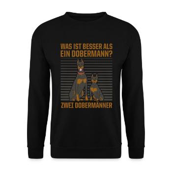 Was ist besser als ein Dobermann? Zwei Dobermänner - Unisex Pullover - Schwarz - Vorne - Alina (178cm) & Michal (187cm)