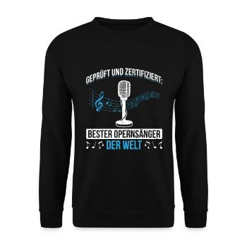 Geprüft Und Zertifiziert: Bester Opernsänger - Unisex Pullover - Schwarz - Vorne - Alina (178cm) & Michal (187cm)