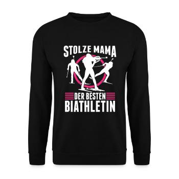 Stolze Mama Der Besten Biathletin Biathlon Fan - Unisex Pullover - Schwarz - Vorne - Alina (178cm) & Michal (187cm)