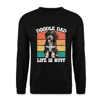Doodle Dad Life is Ruff - Unisex Sweatshirt - black - Front - Alina (178cm) & Michal (187cm)
