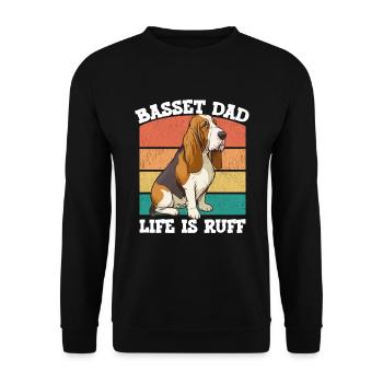 Basset Hound Basset Dad Life Is Ruff - Unisex Pullover - Schwarz - Vorne - Alina (178cm) & Michal (187cm)