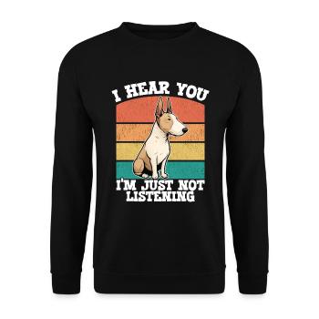 Bull Terrier Je t’entends Je n’écoute pas - Sweat-shirt Unisexe - noir - Devant - Alina (178cm) & Michal (187cm)