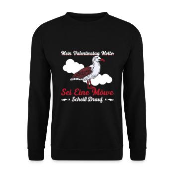Mein Valentinstag Motto Sei Eine Möwe Scheiß Drauf - Unisex Pullover - Schwarz - Vorne - Alina (178cm) & Michal (187cm)