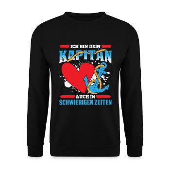 Ich Bin Dein Kapitän Auch In Schwierigen Zeiten - Unisex Pullover - Schwarz - Vorne - Alina (178cm) & Michal (187cm)