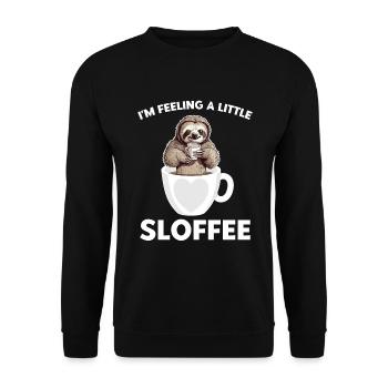 Kaffee-Faultier Ich fühle mich ein wenig Sloffee - Unisex Pullover - Schwarz - Vorne - Alina (178cm) & Michal (187cm)