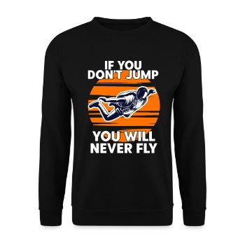 Skydiving If You Dont Jump You Will Never Fly - Unisex Sweatshirt - black - Front - Alina (178cm) & Michal (187cm)