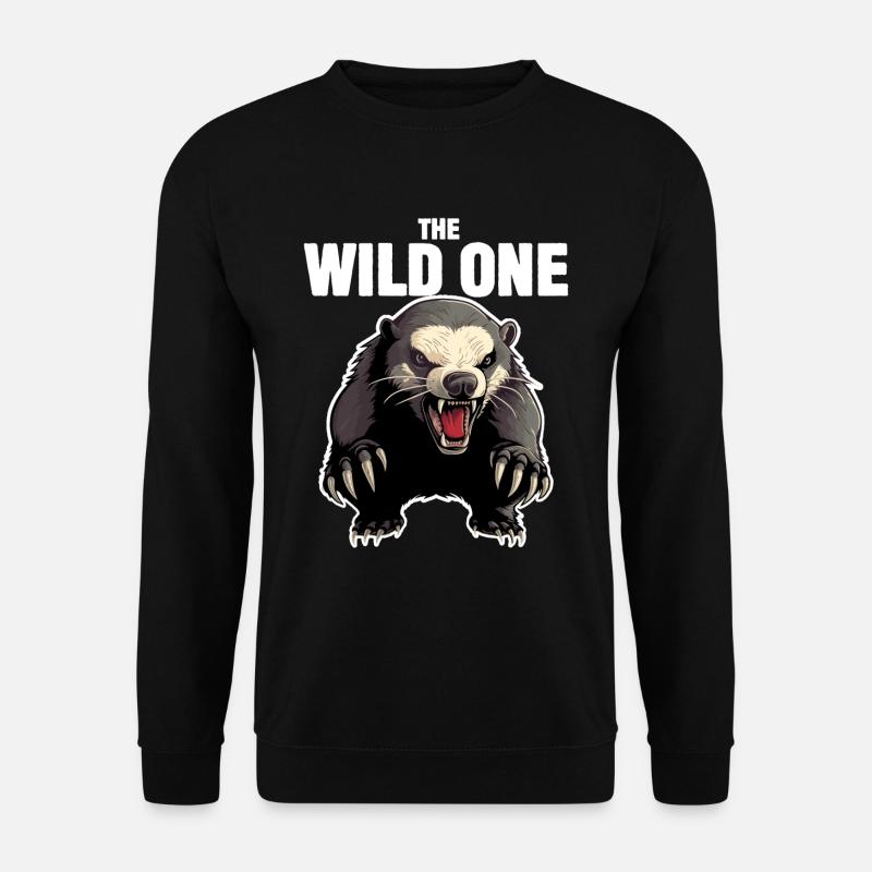 Honey Badger The Wild One - Unisex Sweatshirt - black