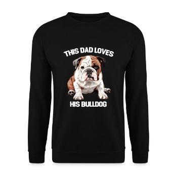 Englische Bulldogge Herren Dieser Vater liebt seine Bulldogge - Unisex Pullover - Schwarz - Vorne - Alina (178cm) & Michal (187cm)