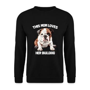 Bouledogue anglais Cette maman aime son bouledogue - Sweat-shirt Unisexe - noir - Devant - Alina (178cm) & Michal (187cm)