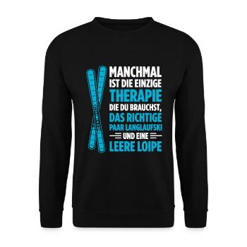 Manchmal Ist Die Einzige Therapie Die Du Brauchst - Unisex Pullover - Schwarz - Vorne - Alina (178cm) & Michal (187cm)