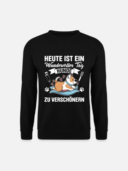 Hundepflege für Hundefriseurin Hundefriseur Groome - Unisex Pullover - Schwarz