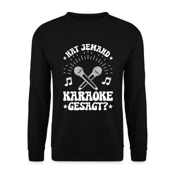 Karaoke Singen Für Lustige Karaoke Sängerin Karaok - Unisex Pullover - Schwarz - Vorne - Alina (178cm) & Michal (187cm)