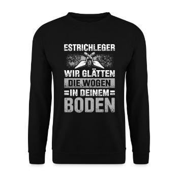 Estrich Legen Für Estrichleger Estrichbauer Handwe - Unisex Pullover - Schwarz - Vorne - Alina (178cm) & Michal (187cm)