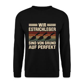 Estrich Legen Für Estrichleger Estrichbauer Handwe - Unisex Pullover - Schwarz - Vorne - Alina (178cm) & Michal (187cm)
