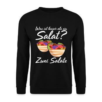 Was ist besser als ein Salat? Zwei Salate Lieblibg - Unisex Pullover - Schwarz - Vorne - Alina (178cm) & Michal (187cm)