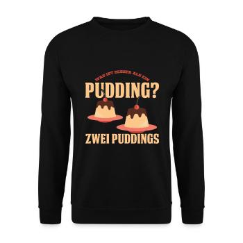 Was ist besser als ein Pudding? Zwei Puddings Lieb - Unisex Pullover - Schwarz - Vorne - Alina (178cm) & Michal (187cm)