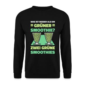 Was ist besser als ein Grüner Smoothie? Zwei Grüne - Unisex Pullover - Schwarz - Vorne - Alina (178cm) & Michal (187cm)