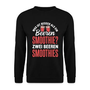 Was ist besser als ein Beeren Smoothie? Zwei Smoot - Unisex Pullover - Schwarz - Vorne - Alina (178cm) & Michal (187cm)