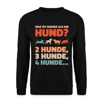 Was ist besser als ein Hund? 2 Hunde, 3 Hunde, 4 H - Unisex Pullover - Schwarz - Vorne - Alina (178cm) & Michal (187cm)