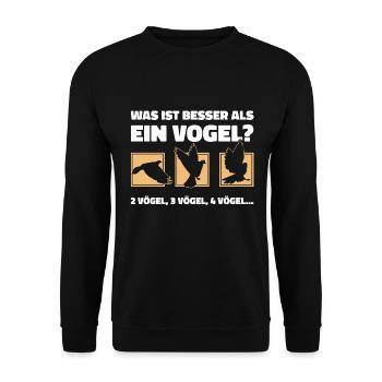 Was ist besser als ein Vogel? 2 Vögel, 3 Vögel, 4 - Unisex Pullover - Schwarz - Vorne - Alina (178cm) & Michal (187cm)