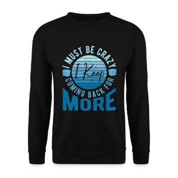 Natation sur glace Je suis fou Je reviens toujours pour plus - Sweat-shirt Unisexe - noir - Devant - Alina (178cm) & Michal (187cm)