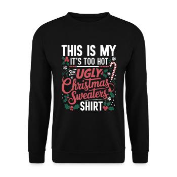 Christmas Funny Ugly Christmas - Unisex Sweatshirt - black - Front - Alina (178cm) & Michal (187cm)
