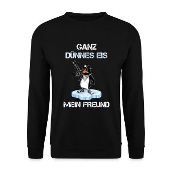 Ganz dünnes Eis mein Freund. Pinguin Tshirt | - Unisex Pullover - Schwarz - Vorne - Alina (178cm) & Michal (187cm)