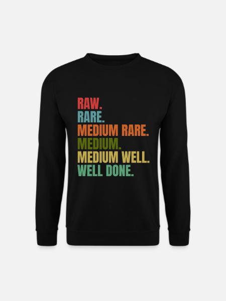 BBQ - Raw - Rare - Medium - Well Done - Retro - Unisex Sweatshirt - black