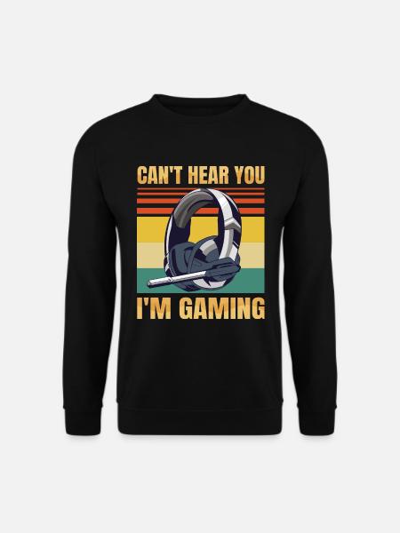 Funny Gamer Headset Can't Hear You I'm Gaming - Unisex Pullover - Schwarz
