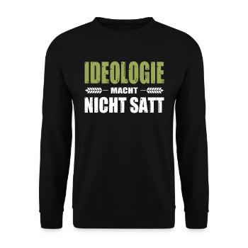 Bauernprotest Landwirt Ideologie Macht Nicht Satt - Unisex Pullover - Schwarz - Vorne - Alina (178cm) & Michal (187cm)