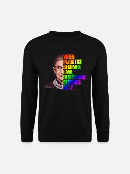 When Injustice Becomes Law Resistance Becomes Duty - Sweat-shirt Unisexe - noir