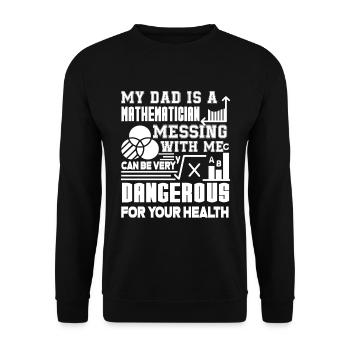 Mathematician My Dad Is A Mathematician - Unisex Sweatshirt - black - Front - Alina (178cm) & Michal (187cm)