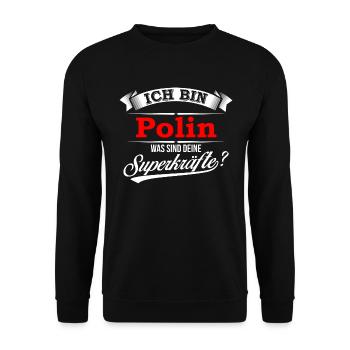 Pole Polin Polen Polacy Polska Superkräfte - Unisex Pullover - Schwarz - Vorne - Alina (178cm) & Michal (187cm)