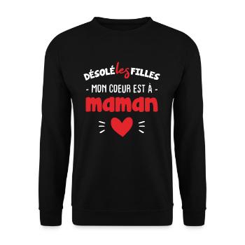 Désolée les filles mon coeur est à maman - Sweat-shirt Unisexe - noir - Devant - Alina (178cm) & Michal (187cm)