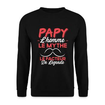 Papy Le Facteur De Légende Cadeau Humour - Sweat-shirt Unisexe - noir - Devant - Alina (178cm) & Michal (187cm)