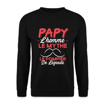 Papy Le Pompier De Légende Cadeau Humour - Sweat-shirt Unisexe - noir - Devant - Alina (178cm) & Michal (187cm)