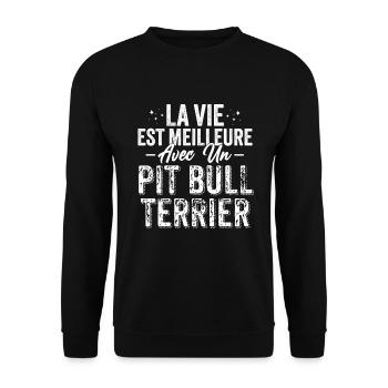 La Vie Est Meilleure Avec Un PitBull Terrier - Sweat-shirt Unisexe - noir - Devant - Alina (178cm) & Michal (187cm)