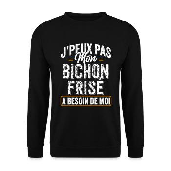 J'Peux Pas Mon Bichon Frisé A Besoin De Moi - Sweat-shirt Unisexe - noir - Devant - Alina (178cm) & Michal (187cm)