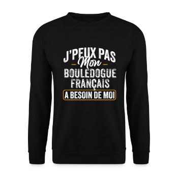 J'Peux Pas Mon Bouledogue Français A Besoin De Moi - Sweat-shirt Unisexe - noir - Devant - Alina (178cm) & Michal (187cm)